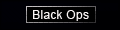 Black Ops Black Ops