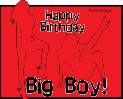 Happy Birthday Big Boy Pictures, Images and Photos