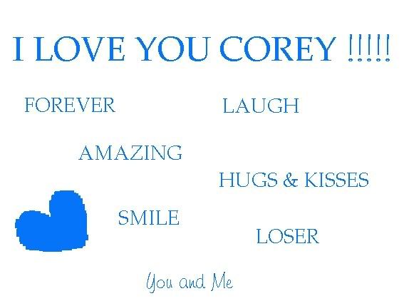 I Love Corey