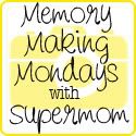Memory Making Mondays