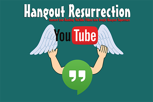 [Image: hangout-resurrection-500.png]